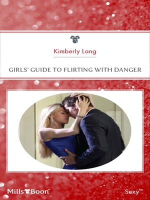 cover image of Girls' Guide to Flirting With Danger